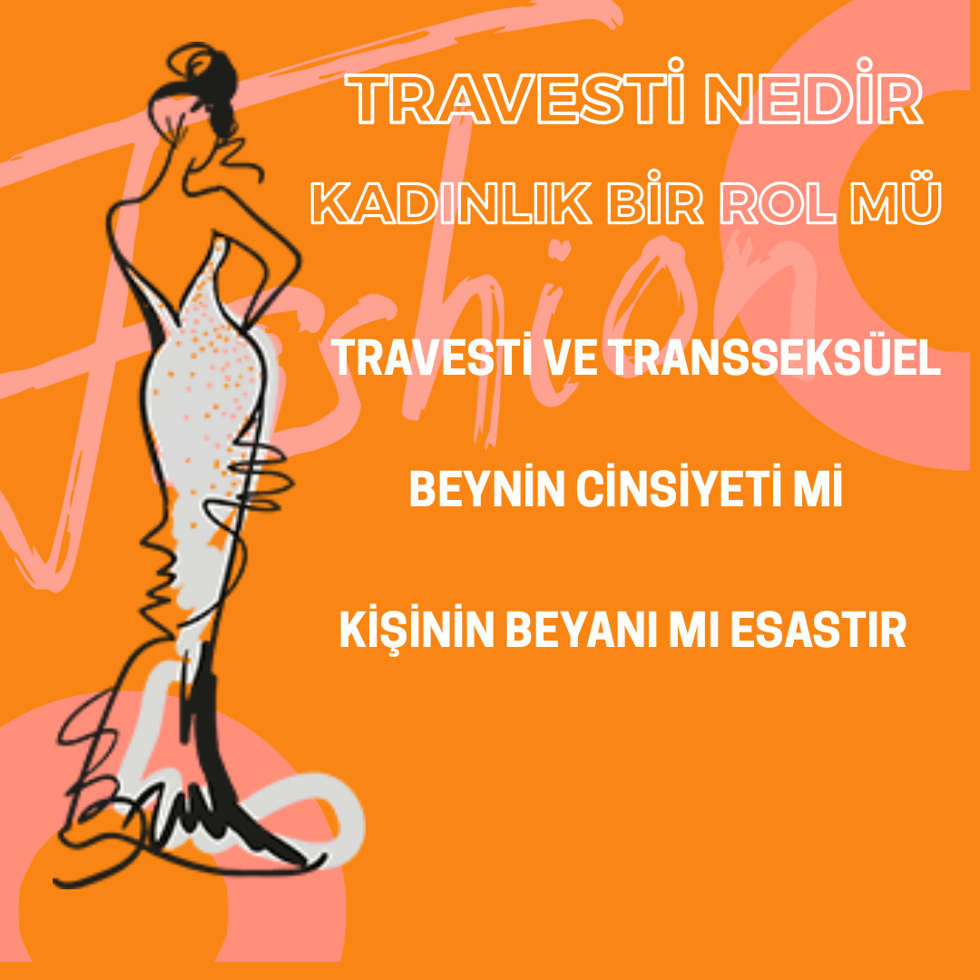 Kadınlık bir rol ise Travesti başrol müdür?