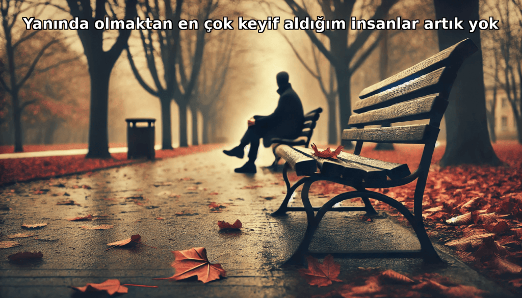 keyif_aldigimiz_insanlar_ve_yalnizlik