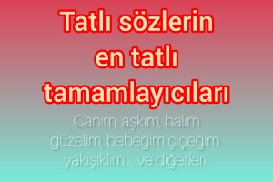 en_tatli_sozler