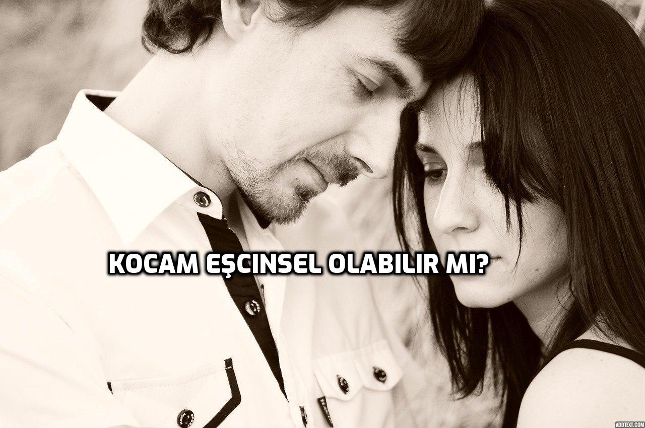 Eşinizin eşcinsel olmasından şüpheleniyor musunuz?